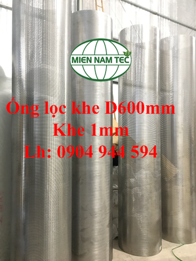Ống lọc khe D600 khe 1mm